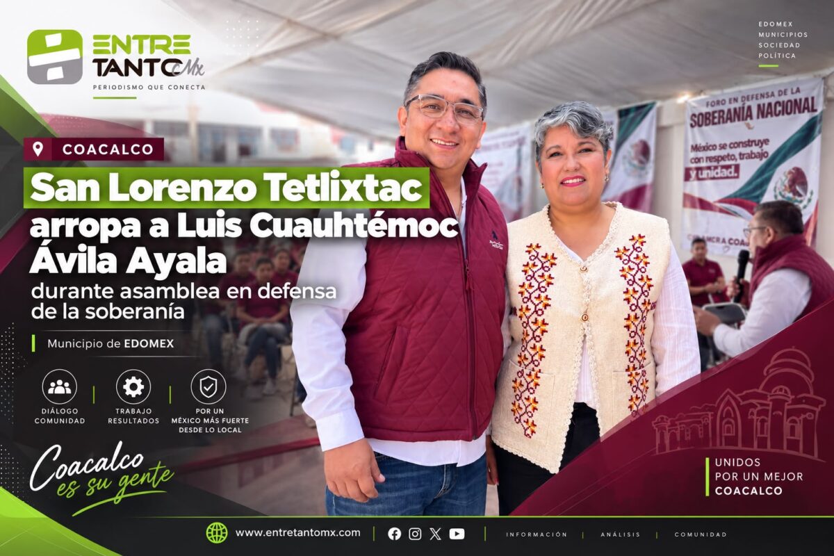 SAN LORENZO TETLIXTAC RESPALDA A LUIS CUAUHTÉMOC ÁVILA EN ASAMBLEA POR LA SOBERANÍA