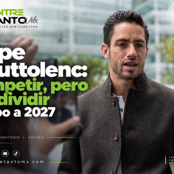 🟢📰 PEPE COUTTOLENC LLAMA A COMPETIR SIN DIVIDIR A LOS MEXIQUENSES RUMBO A 2027